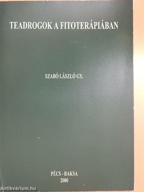 Teadrogok a fitoterápiában