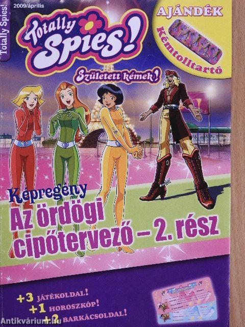 Totally Spies! 2009. április