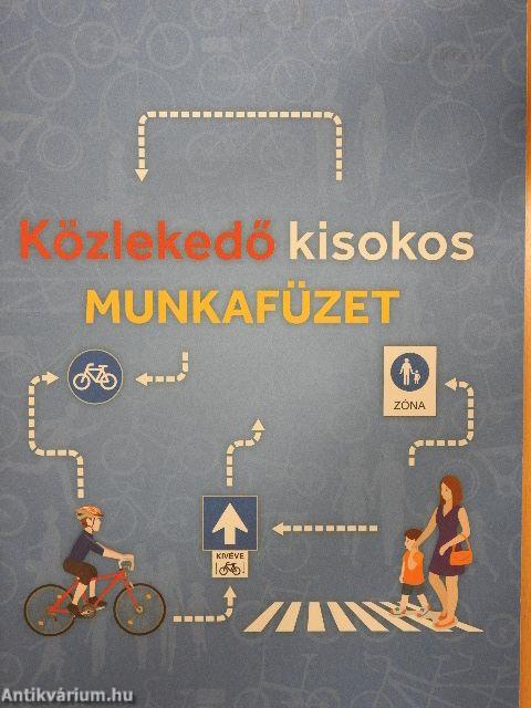 Közlekedő kisokos munkafüzet