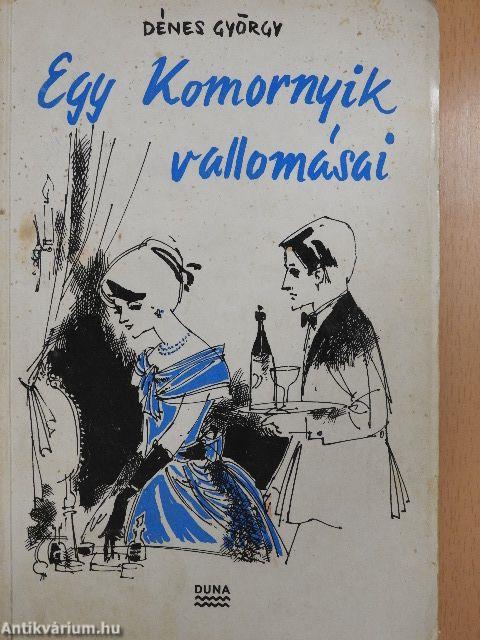 Egy Komornyik vallomásai