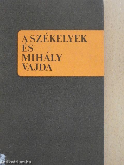 A székelyek és Mihály vajda