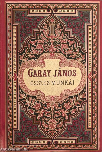 Garay János összes munkái I-V.