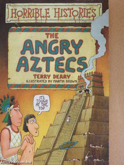 The Angry Aztecs