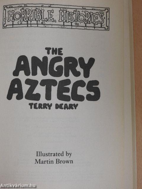 The Angry Aztecs