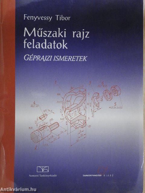 Műszaki rajz feladatok - Géprajzi ismeretek