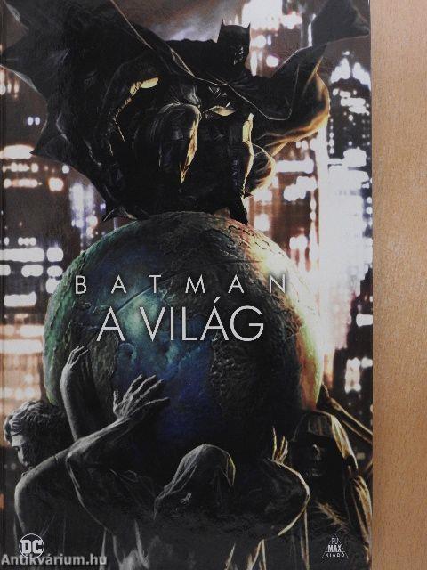 Batman - A világ