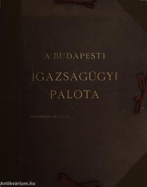 A budapesti Igazságügyi Palota