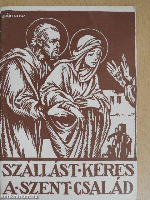 Szállást keres a Szent Család