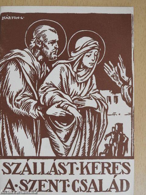 Szállást keres a Szent Család