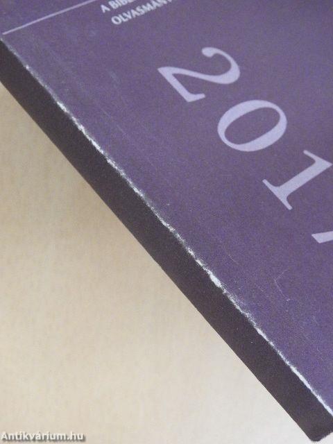 Útmutató a Biblia rendszeres olvasásához olvasmányokkal 2017