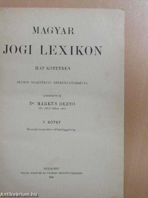 Magyar jogi lexikon V. (töredék)