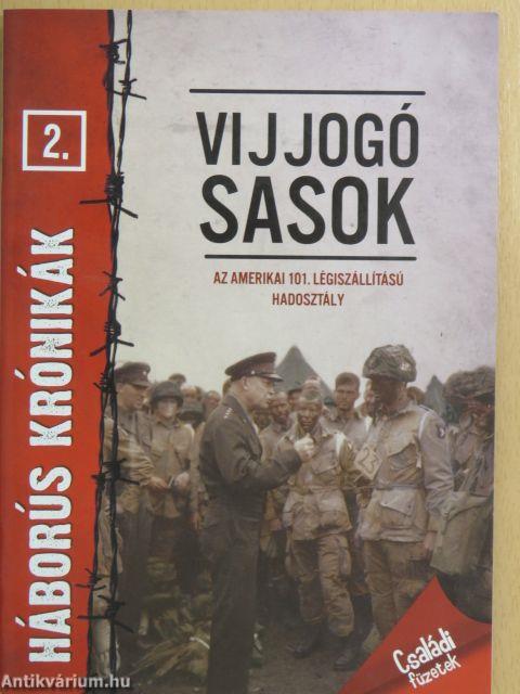 Vijjogó sasok