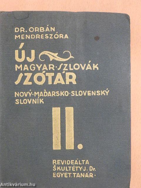 Új magyar-szlovák szótár II.