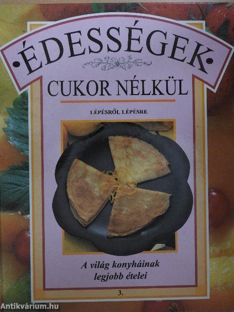 Édességek cukor nélkül