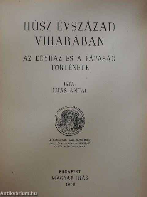 Húsz évszázad viharában