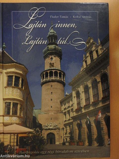 Lajtán innen, Lajtán túl