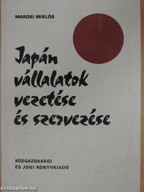 Japán vállalatok vezetése és szervezése