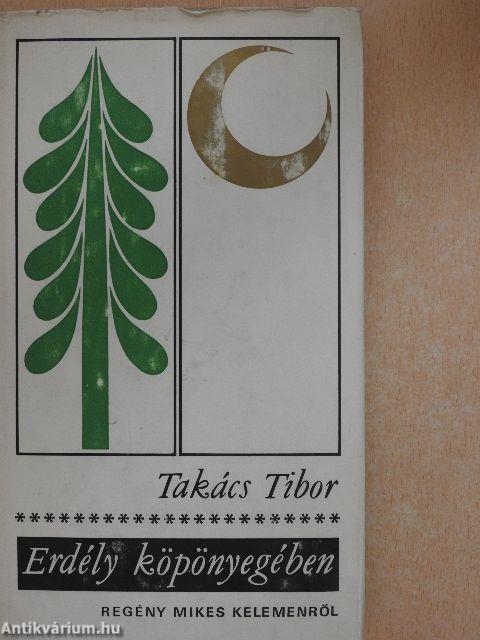 Erdély köpönyegében