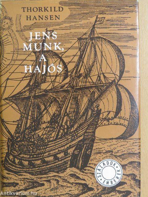 Jens Munk, a hajós