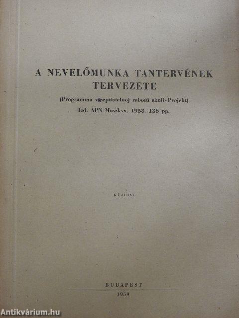 A nevelőmunka tantervének tervezete