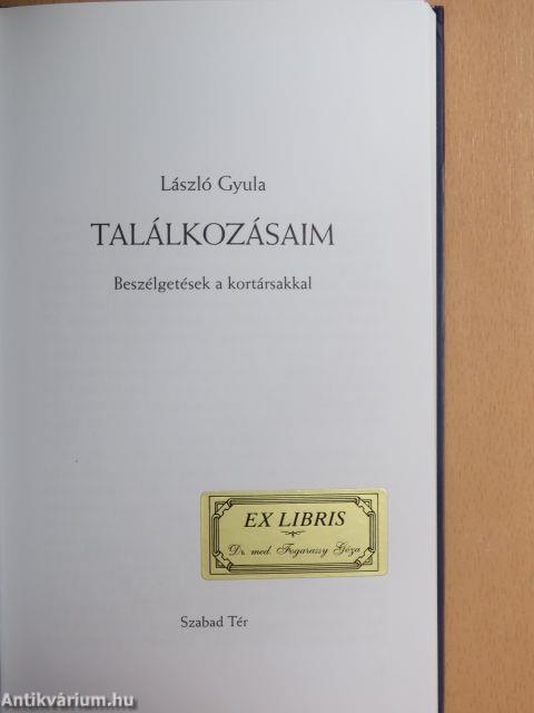 Találkozásaim