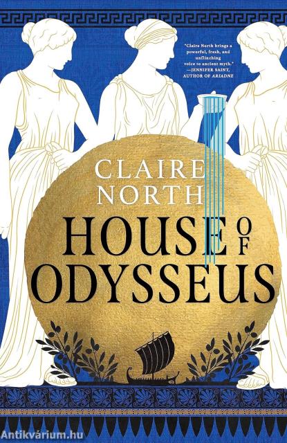 House &#8203;of Odysseus (The Songs of Penelope 2.)