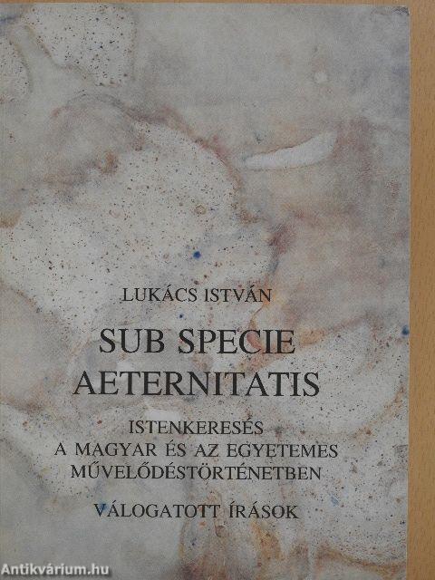 Sub specie aeternitatis