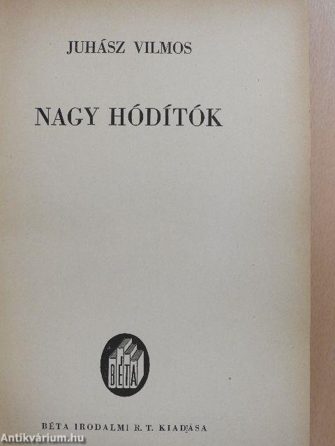 Nagy hódítók