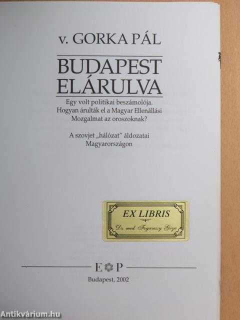 Budapest elárulva