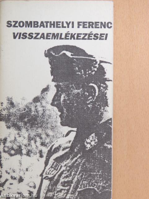 Szombathelyi Ferenc visszaemlékezései