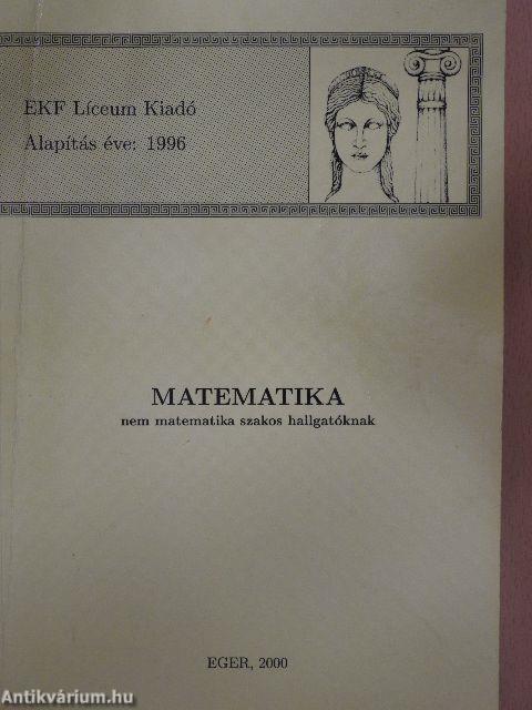 Matematika nem matematika szakos hallgatóknak