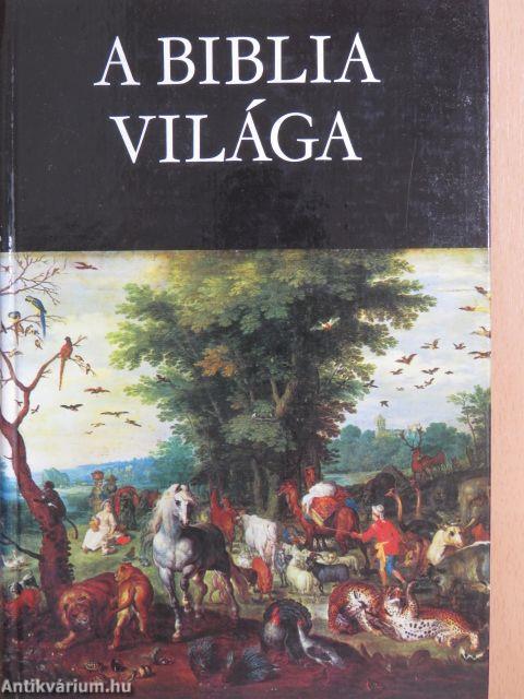 A Biblia világa