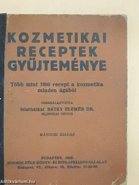 Kozmetikai receptek gyüjteménye