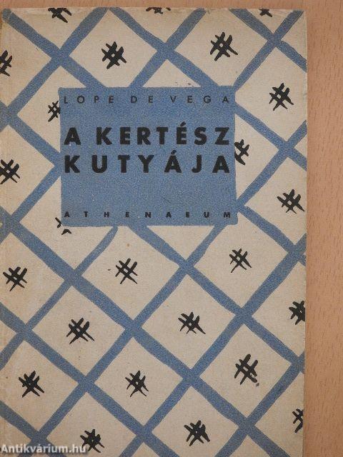 A kertész kutyája