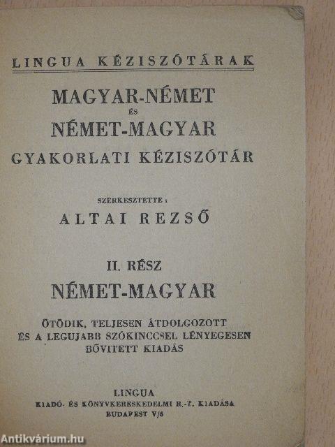 Magyar-német és német-magyar gyakorlati kéziszótár II.