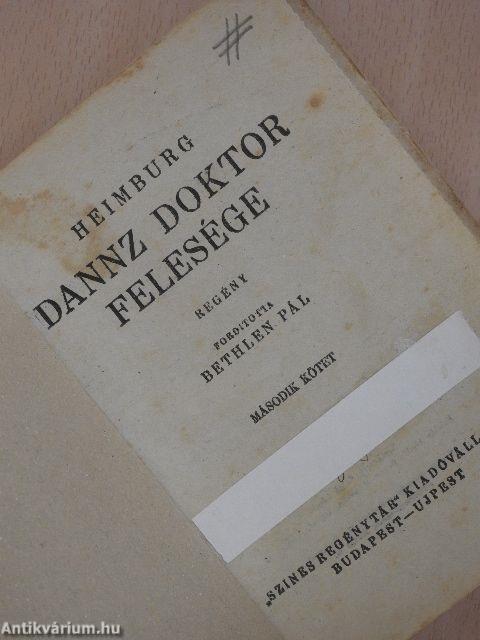 Dannz doktor felesége I-II.