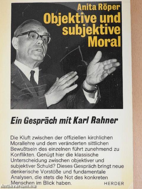 Objektive und Subjektive Moral