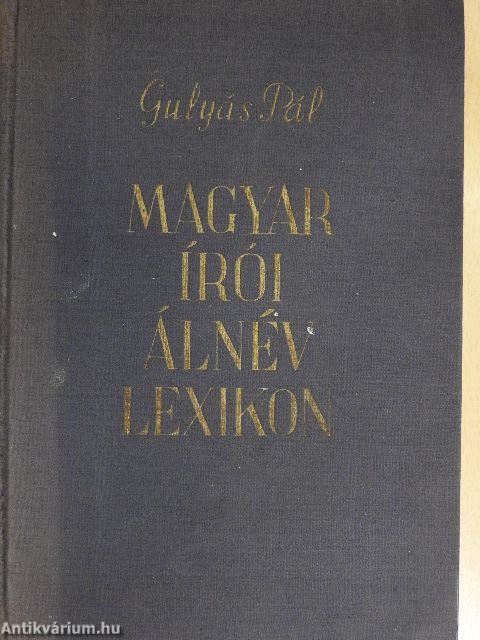 Magyar írói álnév lexikon