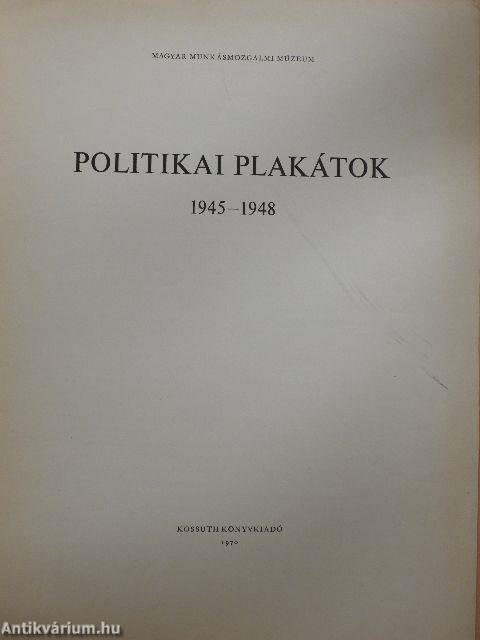 Politikai plakátok (hiányos)