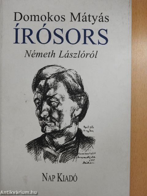 Írósors Németh Lászlóról
