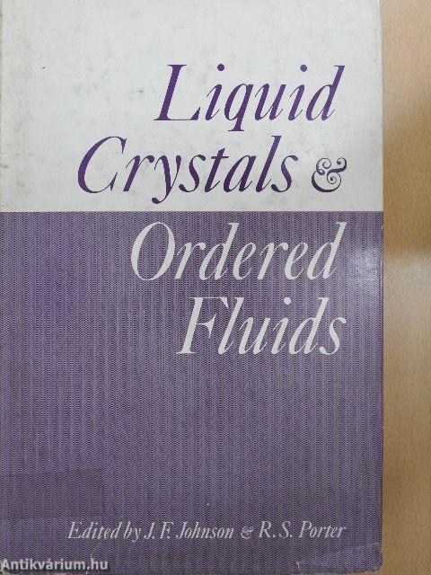 Liquid Crystals and Ordered Fluids