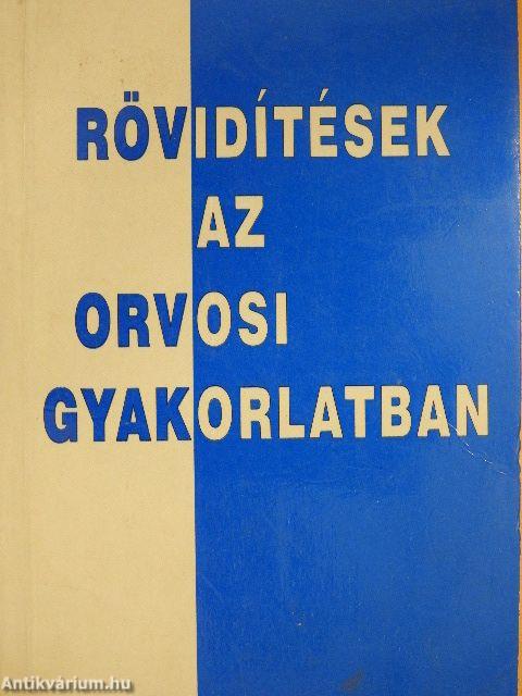 Rövidítések az orvosi gyakorlatban