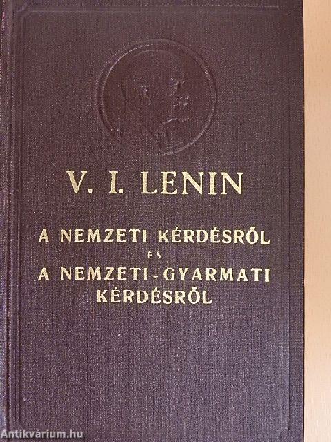 A nemzeti kérdésről és a nemzeti-gyarmati kérdésről