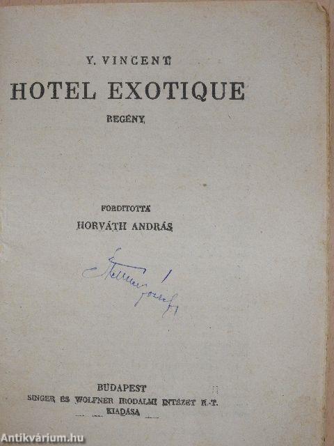 Hotel Exotique