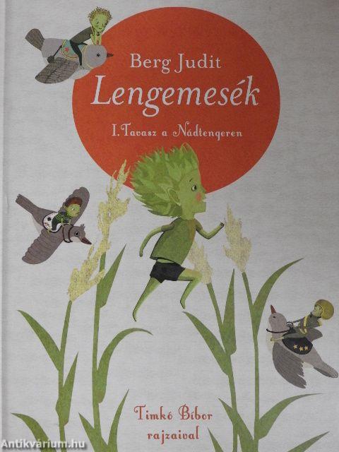 Lengemesék I. - Tavasz a Nádtengeren