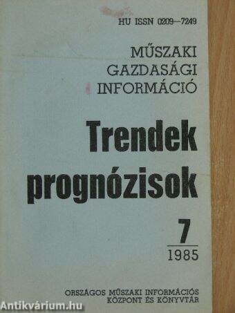 Trendek, prognózisok 1985/7.