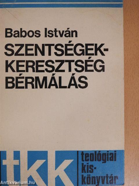 Szentségek-keresztség, bérmálás