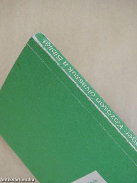 Közösen olvassuk a Bibliát