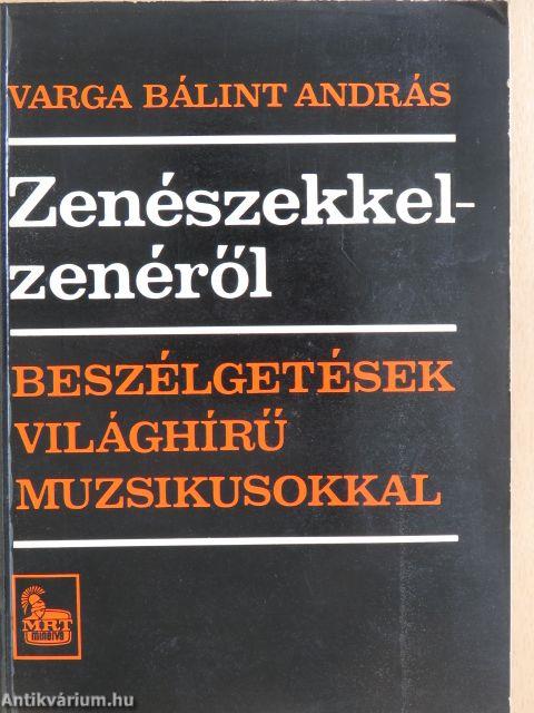 Zenészekkel - zenéről