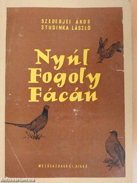 Nyúl, fogoly, fácán